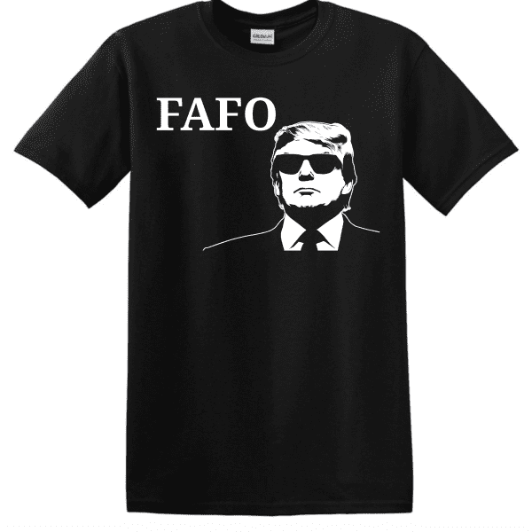 Black Trump FAFO T-Shirt